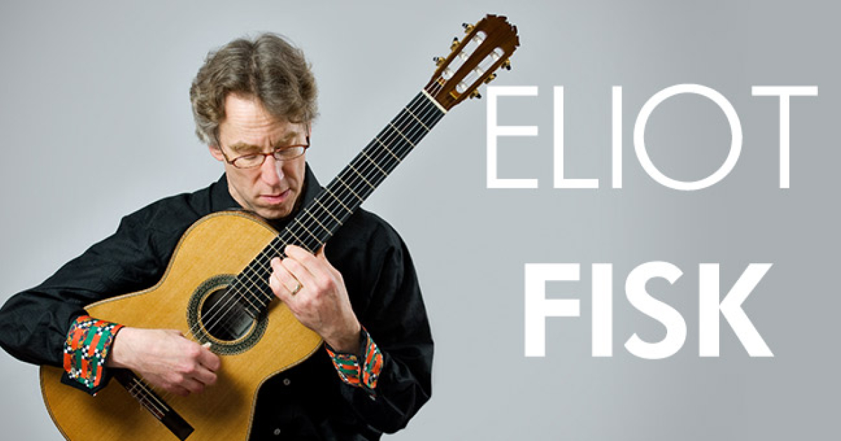 Elliot Fish Recording Artist: Eliot Fisk