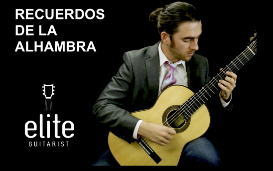 Elite Guitarist Tutorial - Recuerdos de la Alhambra
