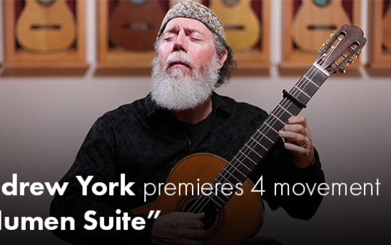 Recording/Video Premiere: Andrew York performs his 