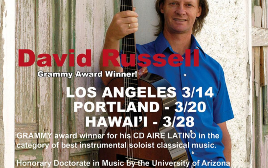 POSTPONED: 3 Chances to see GRAMMY®️ Award-Winner David Russell in concert