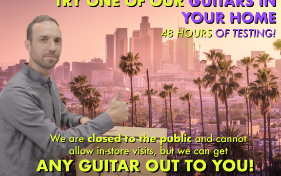 Living in the Los Angeles area? Try one of our GUITARS IN YOUR HOME!