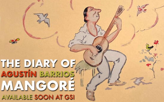 Coming soon: "The Diary of Agustín Barrios Mangoré" - the newest publication that can't be missed by any Barrios fan.