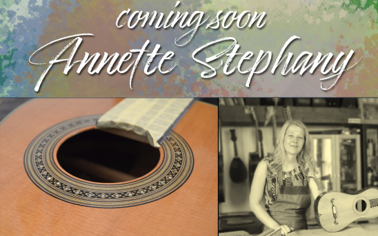Coming Soon: Annette Stephany builds a new guitar for GSI inspired by the 1910 Manuel Ramirez.