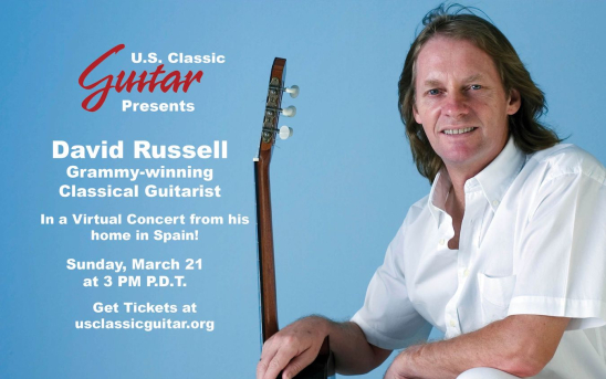 David Russell's U.S. International Guitar Series Concert Will Take Place On March 21. Buy Your Tickets Now!