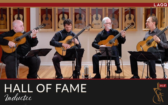 Los Angeles Guitar Quartet Enters the GFA Hall of Fame, and Records at GSI on Four Antonio de Torres Guitars. Three of Them Belonged to Francisco Tarrega!