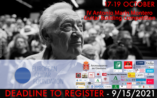 Don't Miss the Deadline to Register for the IV Antonio Marin Montero Guitar Building Competition in Granada, Spain!