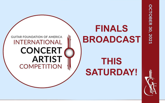 The Broadcast of the GFA International Concert Artist Competition Is Taking Place This Saturday!