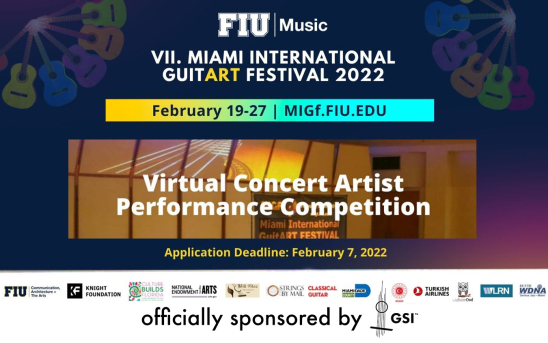  The VII Miami International GuitART Festival 2022 - Officially Sponsored By GSI!