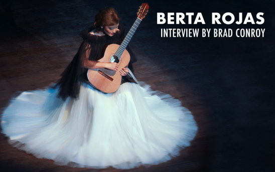 "A Million Flowers" - Brad Conroy Interviews Latin Grammy Award-Winning Guitarist, Berta Rojas!