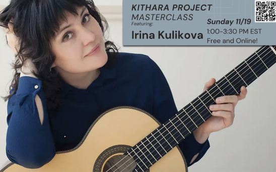 Kithara Project Presents A Masterclass With Irina Kulikova