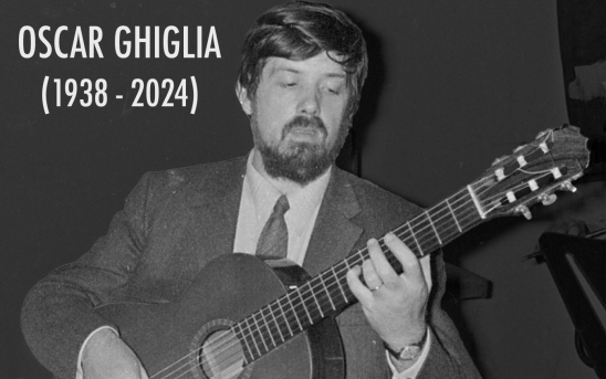 Maestro Oscar Ghiglia passed away at the age of 85