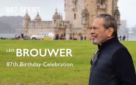 Happy 87th Birthday to Leo Brouwer — Guitar Composer & Innovator!