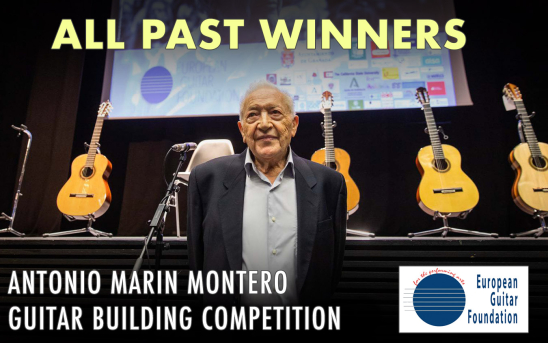 List of Winners of the Antonio Marín Montero Guitar Building Competition (+Information about the upcoming edition)