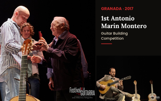 Where It All Began: The 1st Antonio Marín Montero Guitar Building Competition in Granada (2017)
