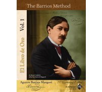 Agustin Barrios Mangore „El Libro De Oro“, Bd. 1: Die Barrios-Methode
