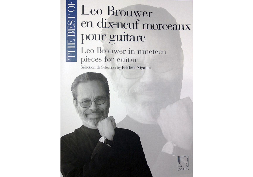 The Best of Leo Brouwer in 19 Pieces for Guitar