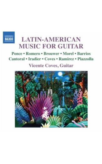 Latin-American Music for Guitar, Vicente Coves