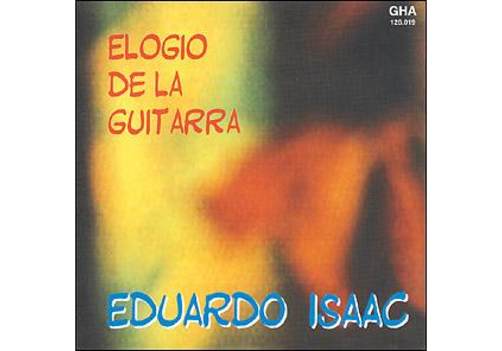 Elogio de la Guitarra, Eduardo Isaac