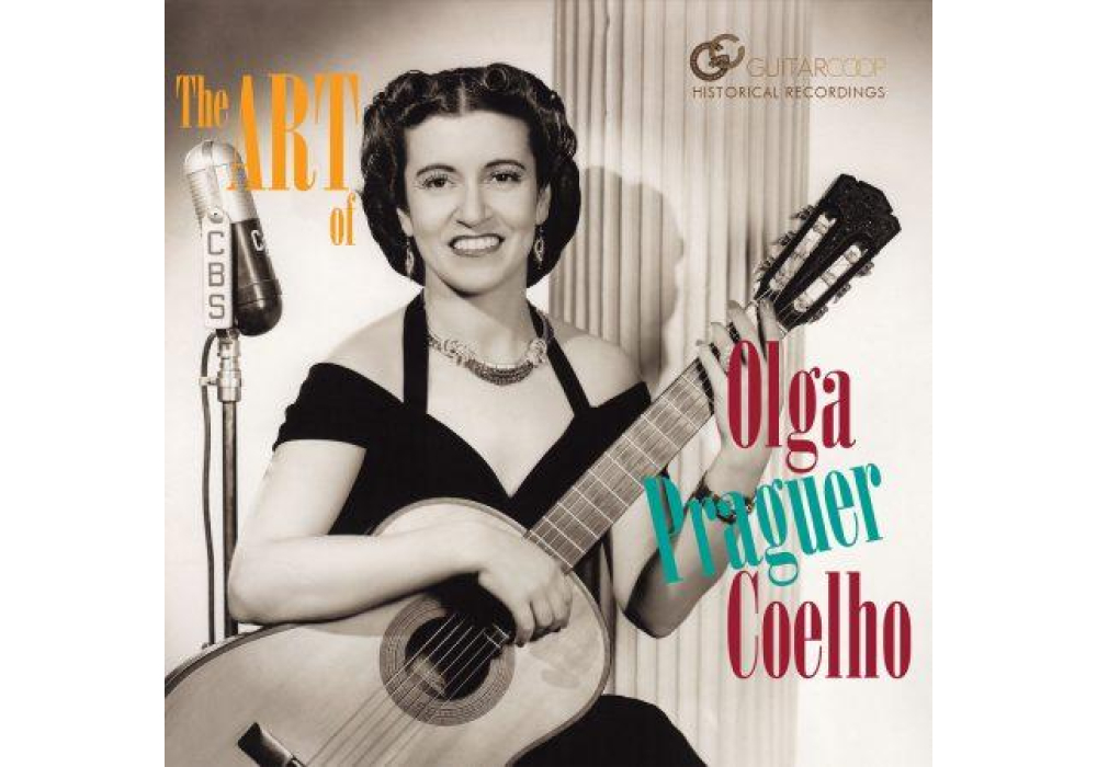 Olga Praguer Coelho - The Art of Olga Praguer Coelho