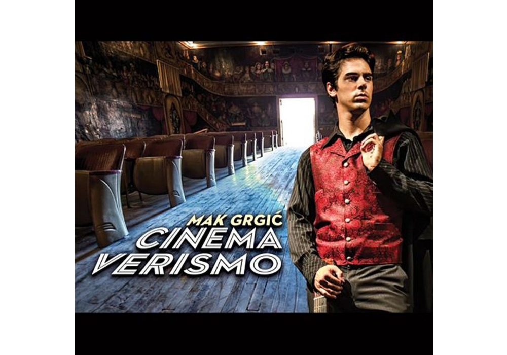Mak Grgic: Cinema Verismo