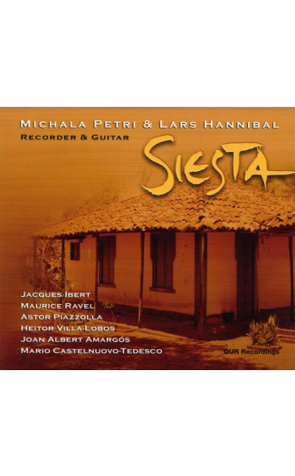 Siesta, Michala Petri & Lars Hannibal