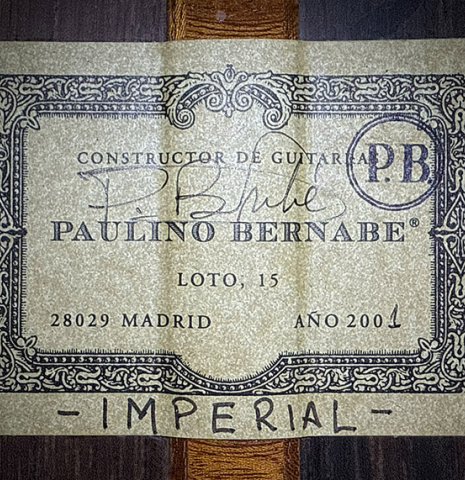 The label of a 2001 Paulino Bernabe "Imperial" classical guitar made of spruce and CSA rosewood