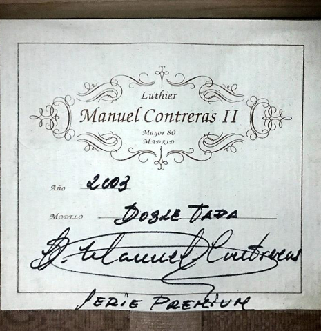 The label of a 2003 Manuel Contreras II &quot;Double Top&quot; CD/CSAR (ex Pepe Romero) classical guitar