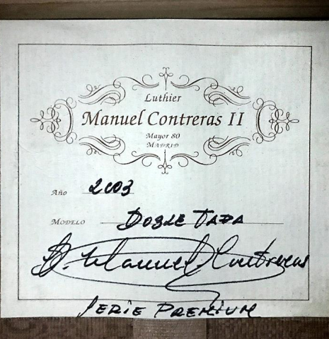 The label of a 2003 Manuel Contreras II "Double Top" CD/CSAR (ex Pepe Romero) classical guitar