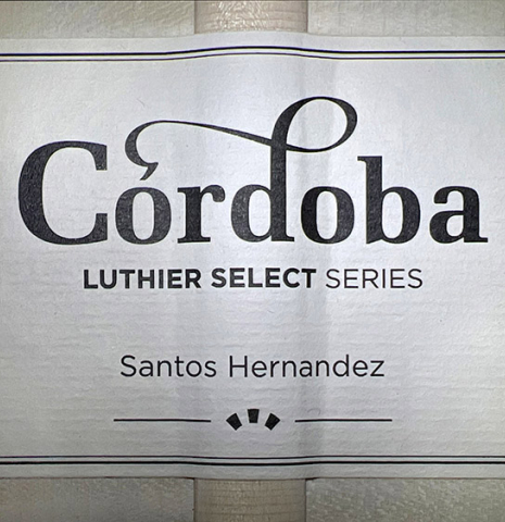 The label of a new Cordoba Luthier Select Series &quot;Santos Hernandez&quot; made of spruce and maple