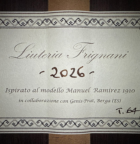 The label of a 2026 Liuteria Frignani "1910 Manuel Ramirez" classical guitar made of spruce and Indian rosewood