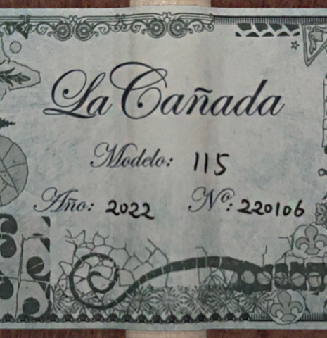 The label of a La Cañada &quot;Model 115&quot; classical guitar made with spruce and granadillo