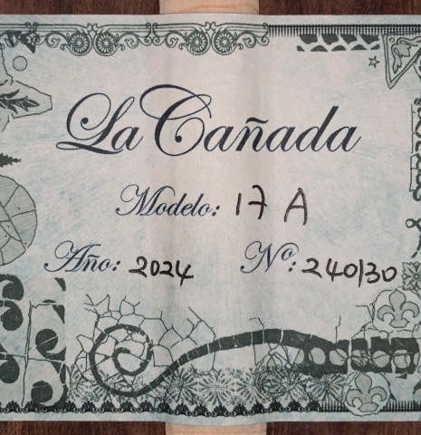 The label of a La Cañada "Model 17A" classical guitar made of spruce and Granadillo