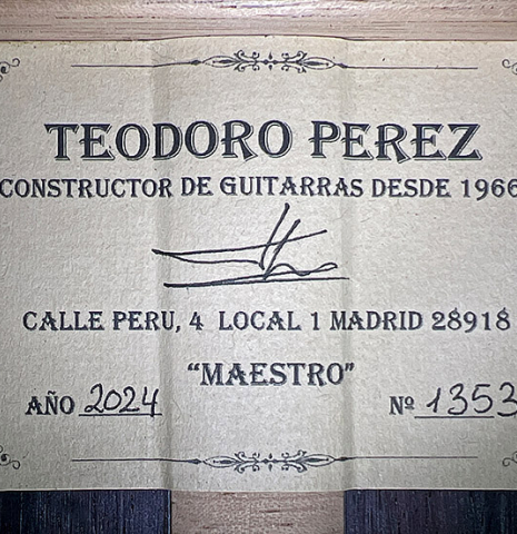 The label of a 2024 Teodoro Perez "Maestro" classical guitar made of cedar and African rosewood
