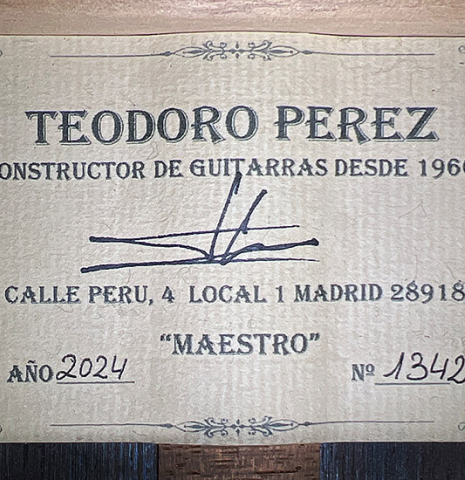 The label of a 2024 Teodoro Perez "Maestro" classical guitar made of spruce and African rosewood