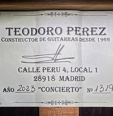 The label of a 2023 Teodoro Perez "Concierto" classical guitar made of cedar and Indian rosewood.