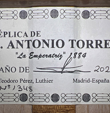 The label of a 2024 Teodoro Perez "1884 Torres - La Emperatriz" classical guitar made of spruce and maple