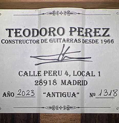 The label of a 2023 Teodoro Perez "Antigua" classical guitar made of cedar and Indian rosewood.