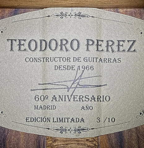 The label of a 2026 Teodoro Perez "60th Anniversary" classical guitar made of spruce and pau ferro