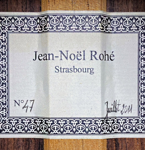 The label of a 2011 Jean-Noel Rohe classical guitar made of spruce and Indian rosewood