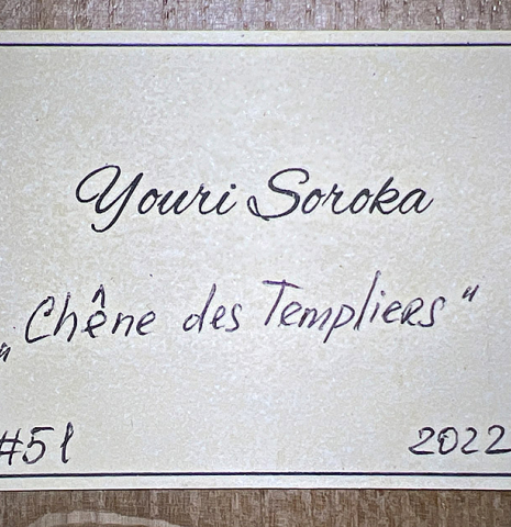 The label of a 2022 Youri Soroka &quot;Templars Oak&quot; classical guitar made with spruce top and oak back and sides