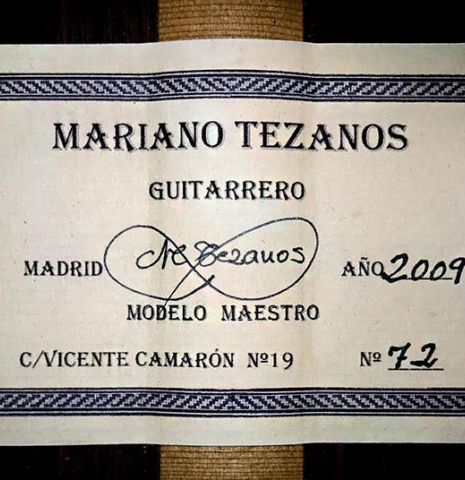 The label of a 2009 Mariano Tezanos &quot;Maestro&quot; classical guitar made with spruce and CSA rosewood