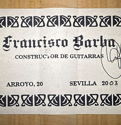 The label of a 2003 Francisco Barba flamenco guitar made of spruce and cypress