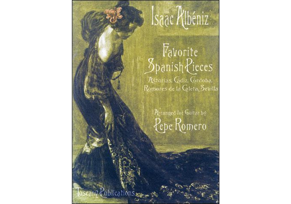 Isaac Albeniz: Favorite Spanish Pieces, arr. Pepe Romero