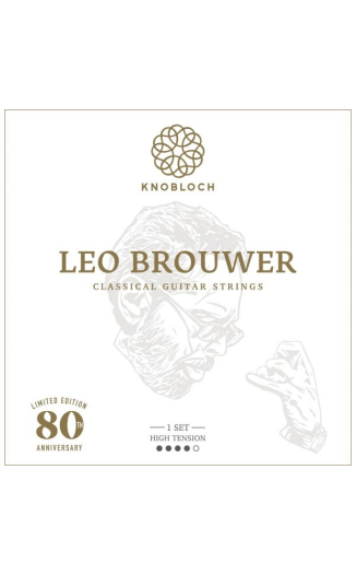 Knobloch "Leo Brouwer 80th Anniversary Limited Edition" High Tension 500LB