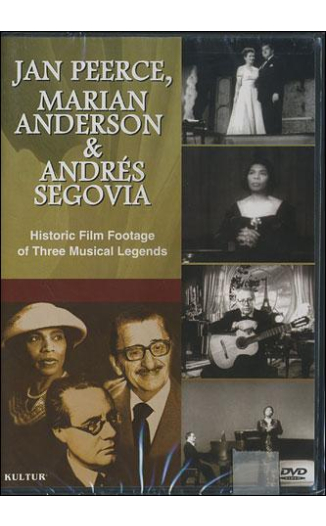 Historical Film Footage of Three Musical Legends: Jan Peerce, Marian Anderson & Andres Segovia
