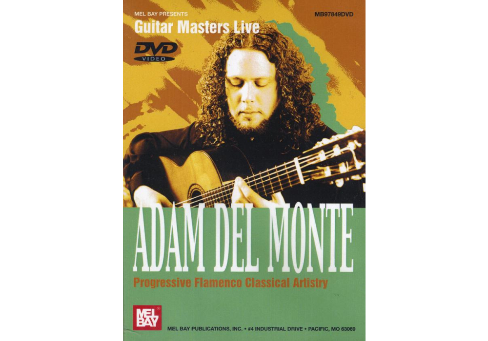 Progressive Flamenco Classical Artistry by Adam Del Monte
