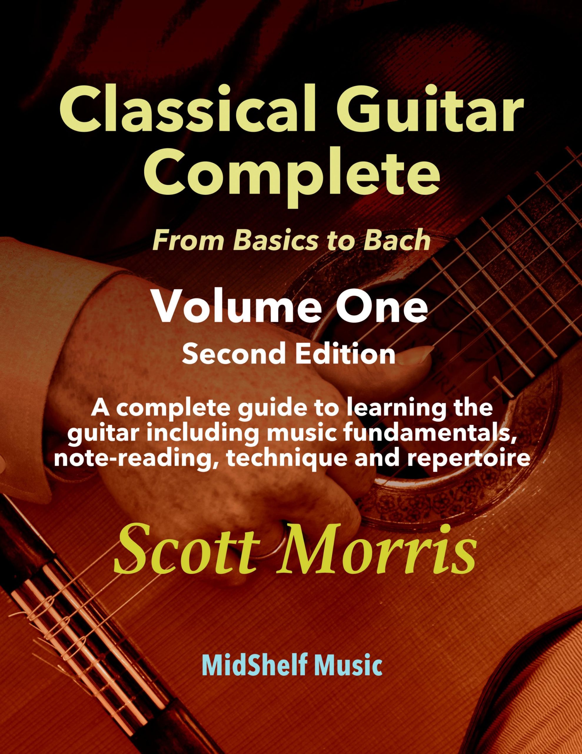 Classical Guitar Complete - Volume 1, 2nd Edition (w/CD)