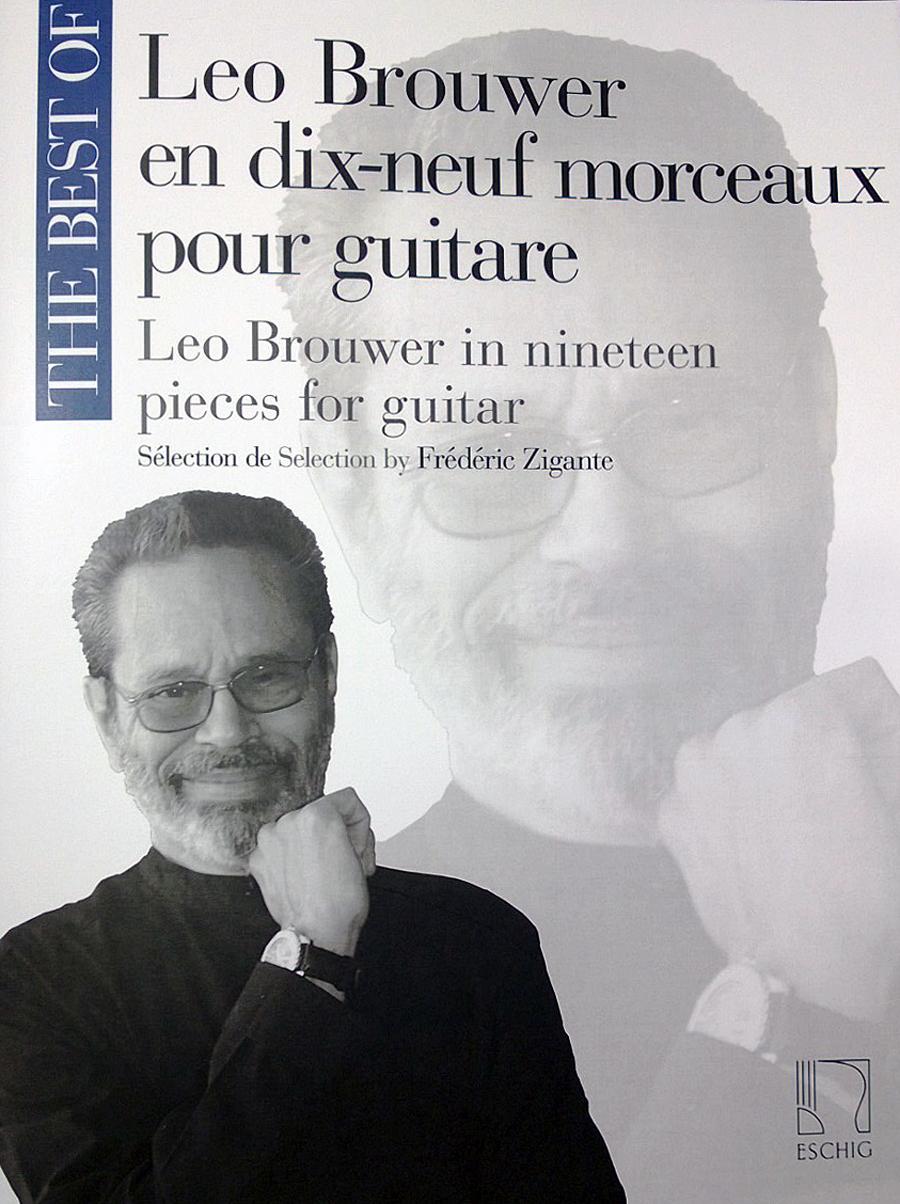 The Best of Leo Brouwer in 19 Pieces for Guitar