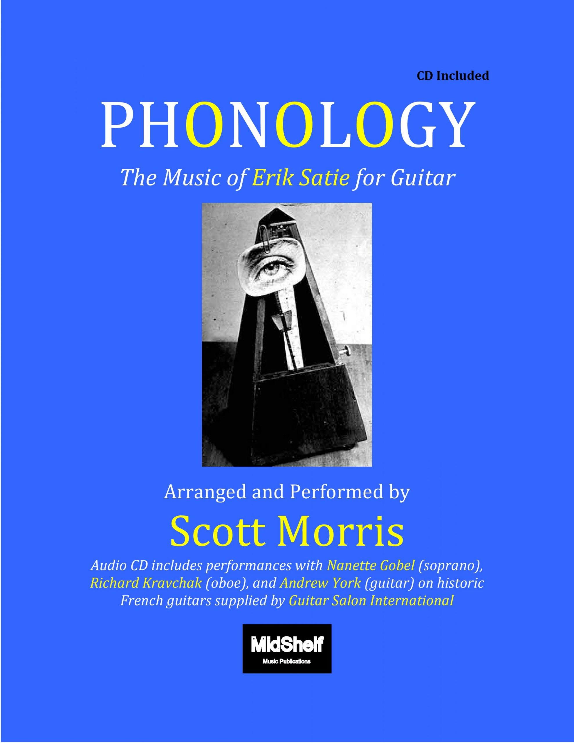 Phonology: the Music of Erik Satie for Guitar