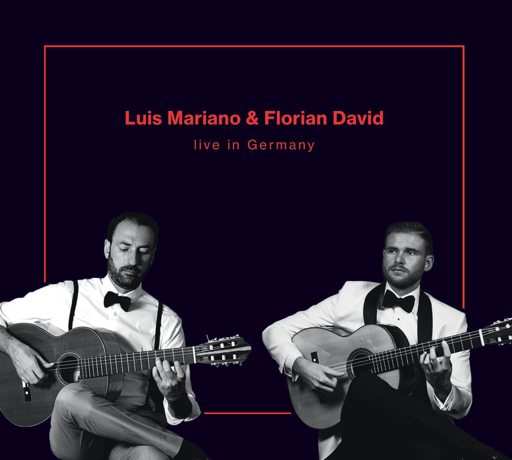 Luis Mariano & Florian David: Live in Germany